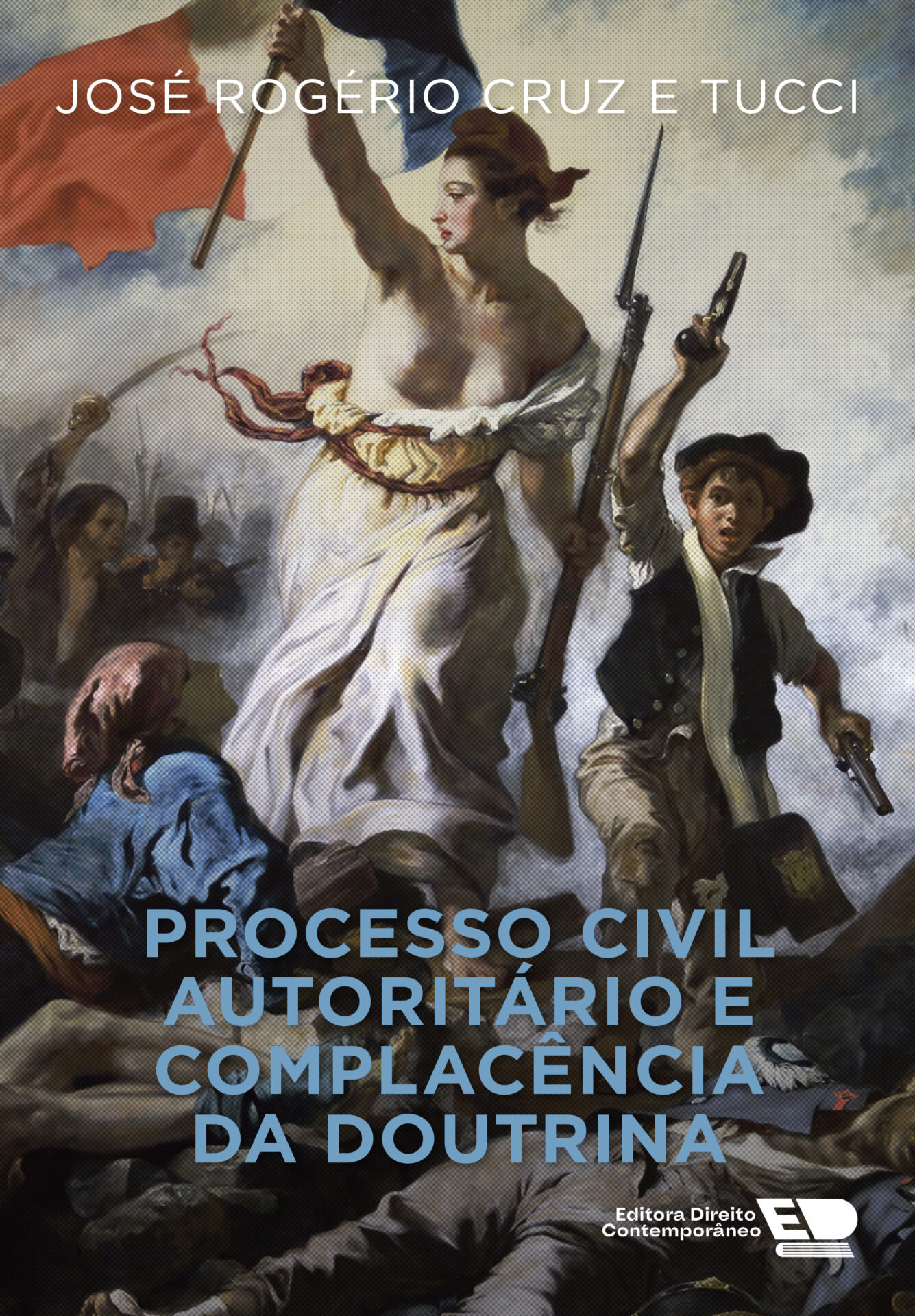 capa Processo Civil Autoritario - Tucci 2D Alta Processo Civil Autoritário e Complacência da Doutrina - Imagem 1