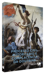 Processo Civil Autoritário e Complacência da Doutrina - Imagem 2
