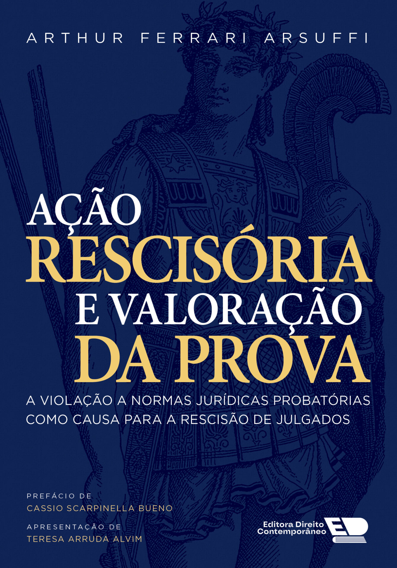 Ação Rescisória e Valoração da Prova