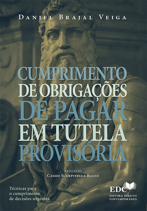 Cumprimento de Obrigações de Pagar em Tutela Provisória