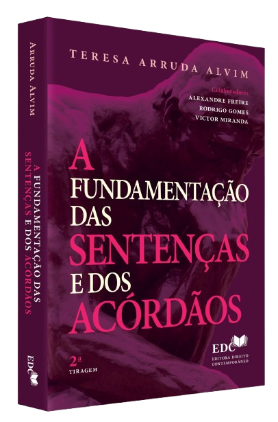 A Fundamentação das Sentenças e dos Acórdãos